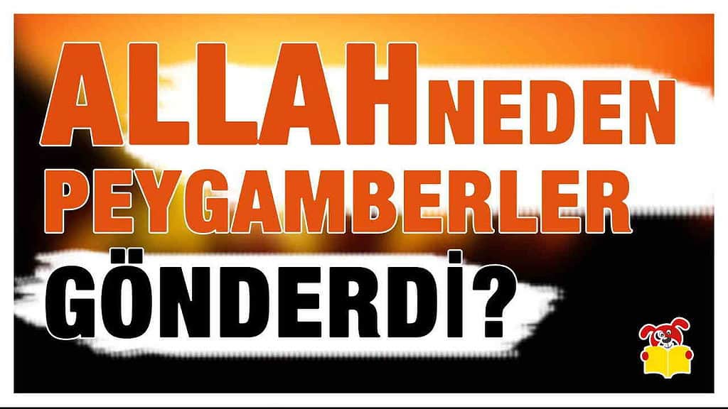 Allah Neden Peygamberler Göndermiştir Hikayesi - Masal Oku image