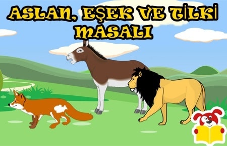 Aslan Eşek ve Tilki Hikayesi - Masal Oku image