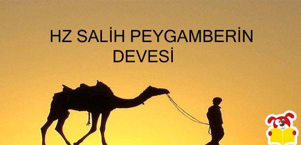 Deve Mucizesi Hikayesi - Masal Oku - Masal Oku