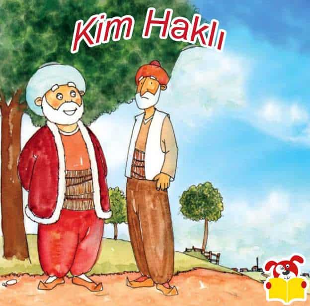 Kim Haklı Hikayesi - Masal Oku - Masal Oku