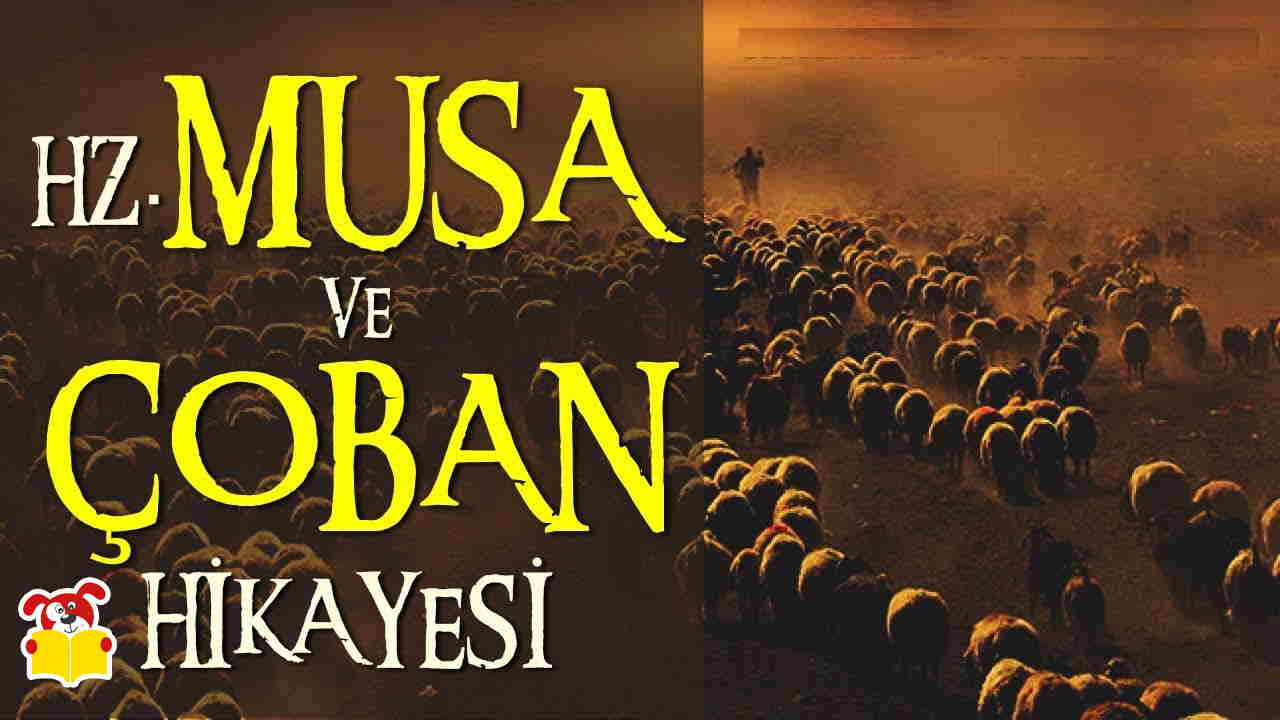 Hz. Musa ve Çoban Hikayesi - Masal Oku image